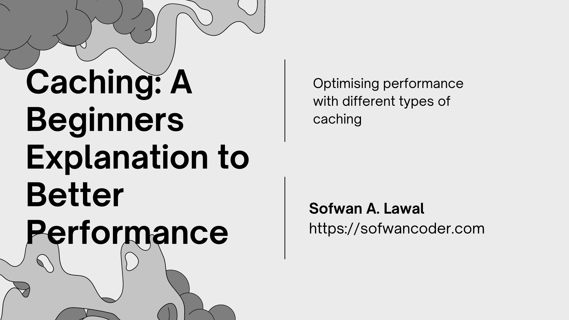 Caching: A Beginners Explanation to Better Performance