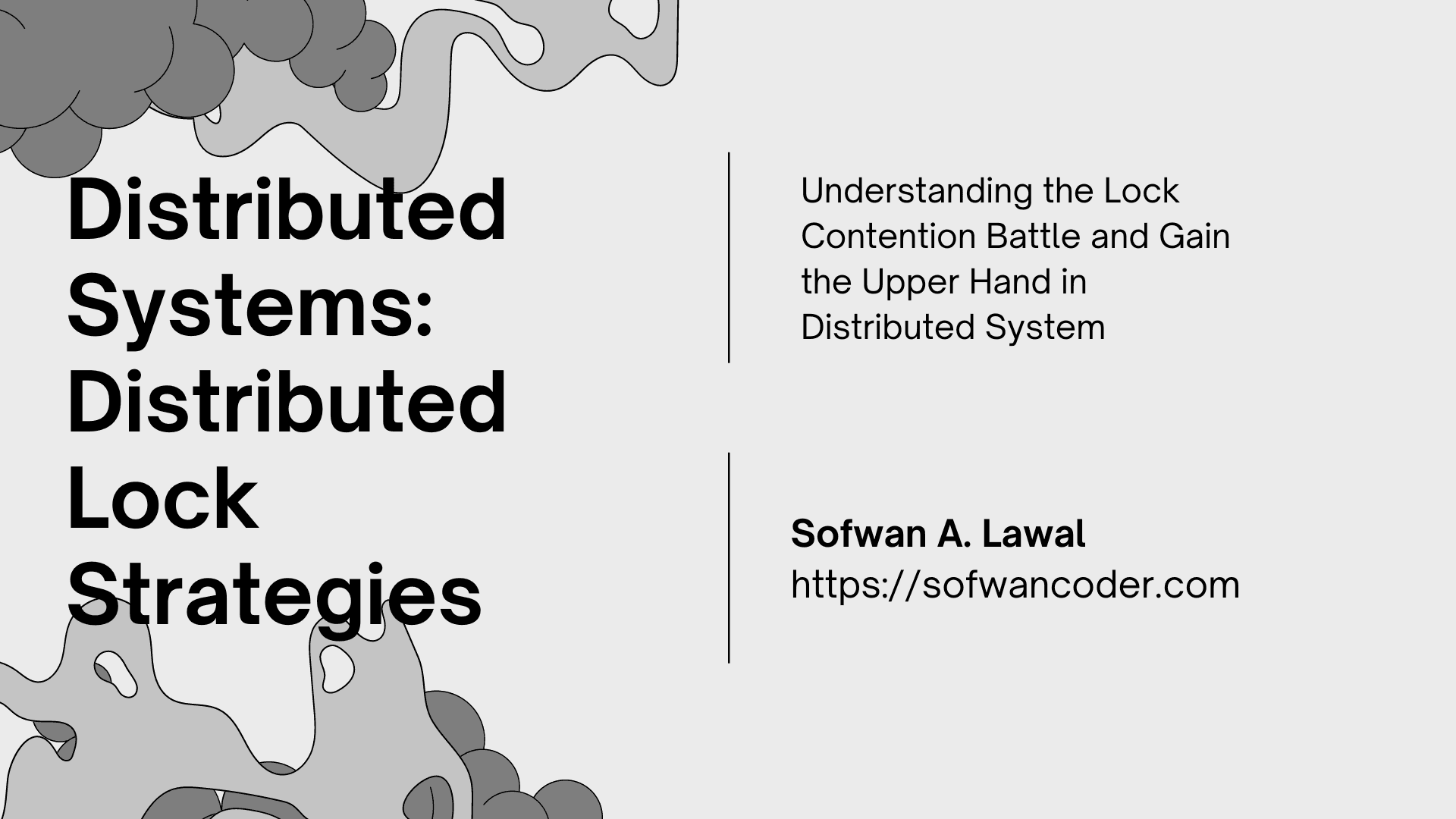 Distributed Systems: Distributed Lock Strategies and The locker problem