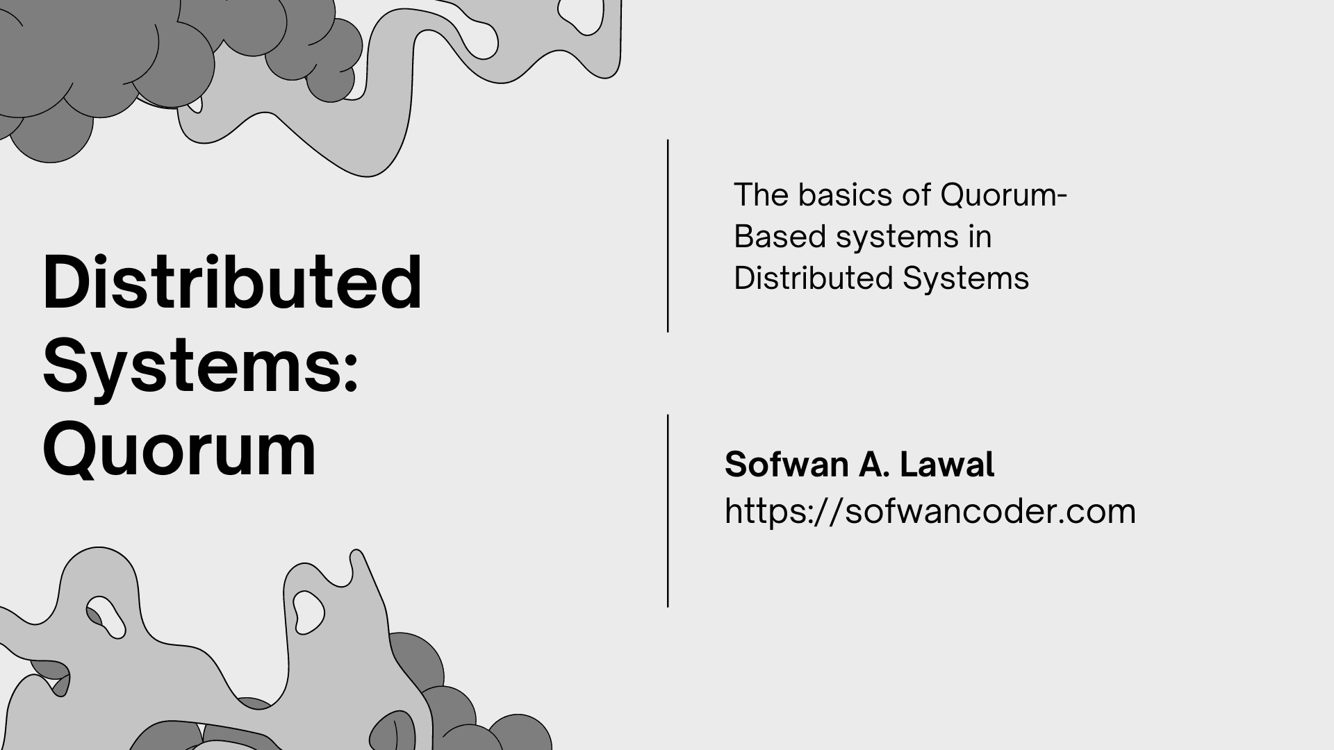 Distributed System: Understanding Quorum-Based Systems