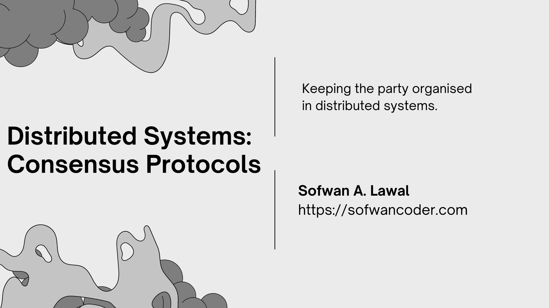 Distributed Systems: Consensus Protocols